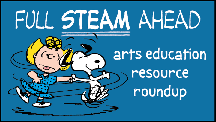arts education resources roundup